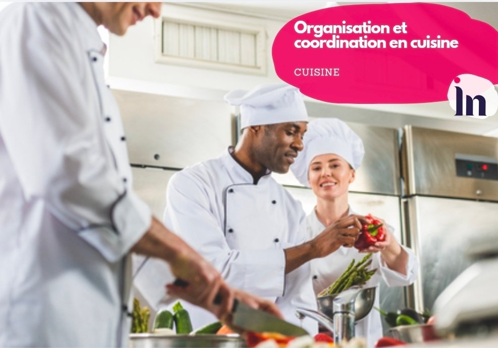 Organisation et coordination en cuisine